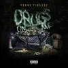 Young Finesse - Drugs on Me - Single